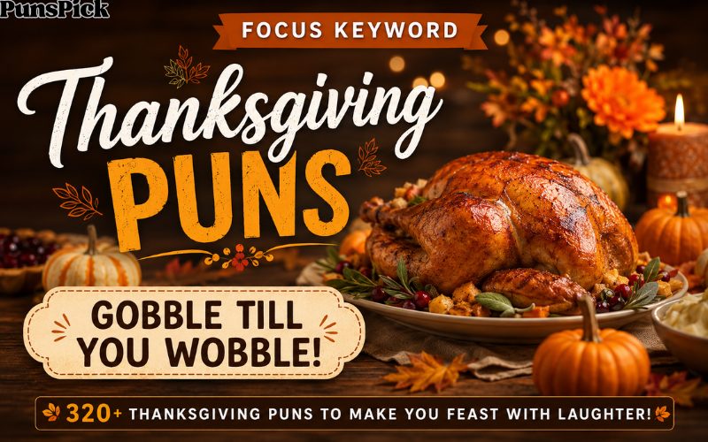 Thanksgiving Puns